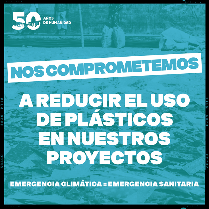 Nos comprometemos a reducir el uso de plásticos en nuestros proyectos