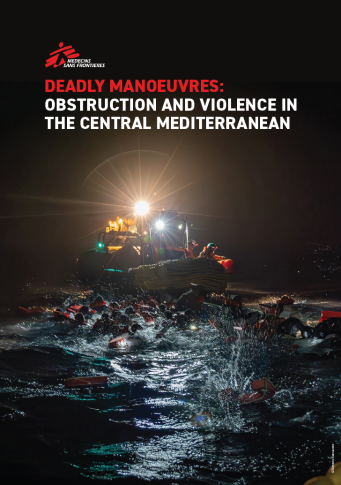 Informe Maniobras mortales obstrucción y violencia en el Mediterráneo central