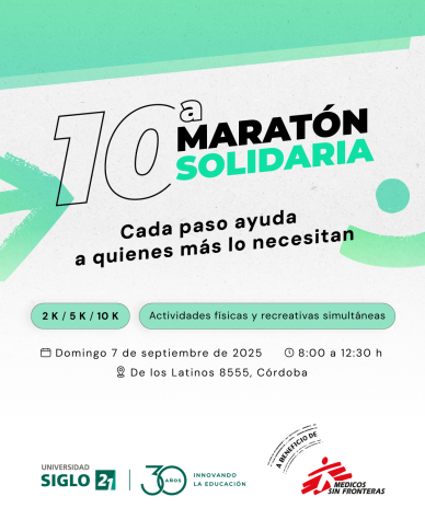 Médicos Sin Fronteras (MSF) te invita a participar de la maratón solidaria organizada por Universidad Siglo 21.
